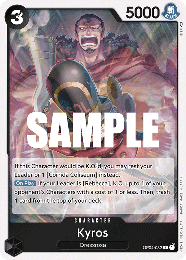 OP04-082 Kyros
