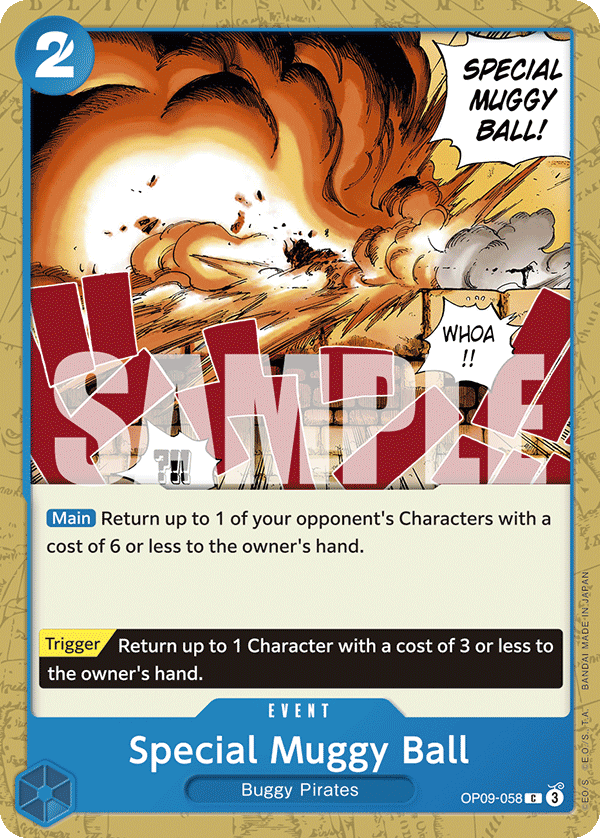 OP09-058 Special Muggy Ball